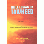 Three Essays on Tawheed Three Essays on Tawheed