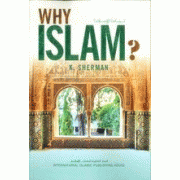 Why Islam? Why Islam?