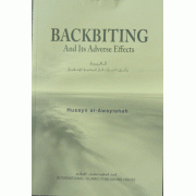 Backbiting and its Adverse Effects Backbiting and its Adverse Effects