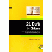 21 Dua for Children 21 Dua for Children