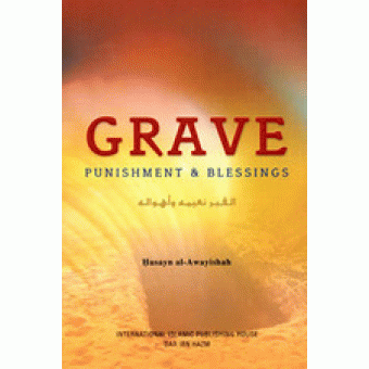 Grave: Punishment and Blessings