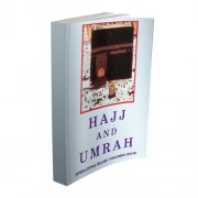 Hajj and Umrah Hajj and Umrah