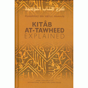 Kitab At-Tawheed  Explained  Kitab At-Tawheed  Explained