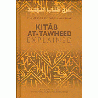 Kitab At-Tawheed  Explained 