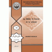 La Bible, le Coran et la Science