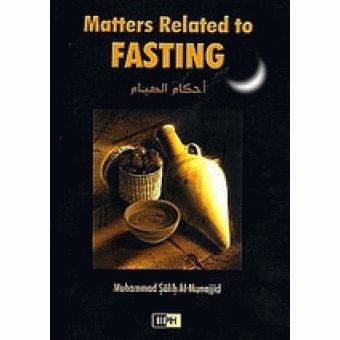 Matters Related to Fasting