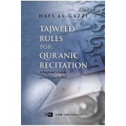Tajweed Rules for Quranic Recitation - A Beginners Guide