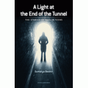 A Light at the End of the Tunnel A Light at the End of the Tunnel